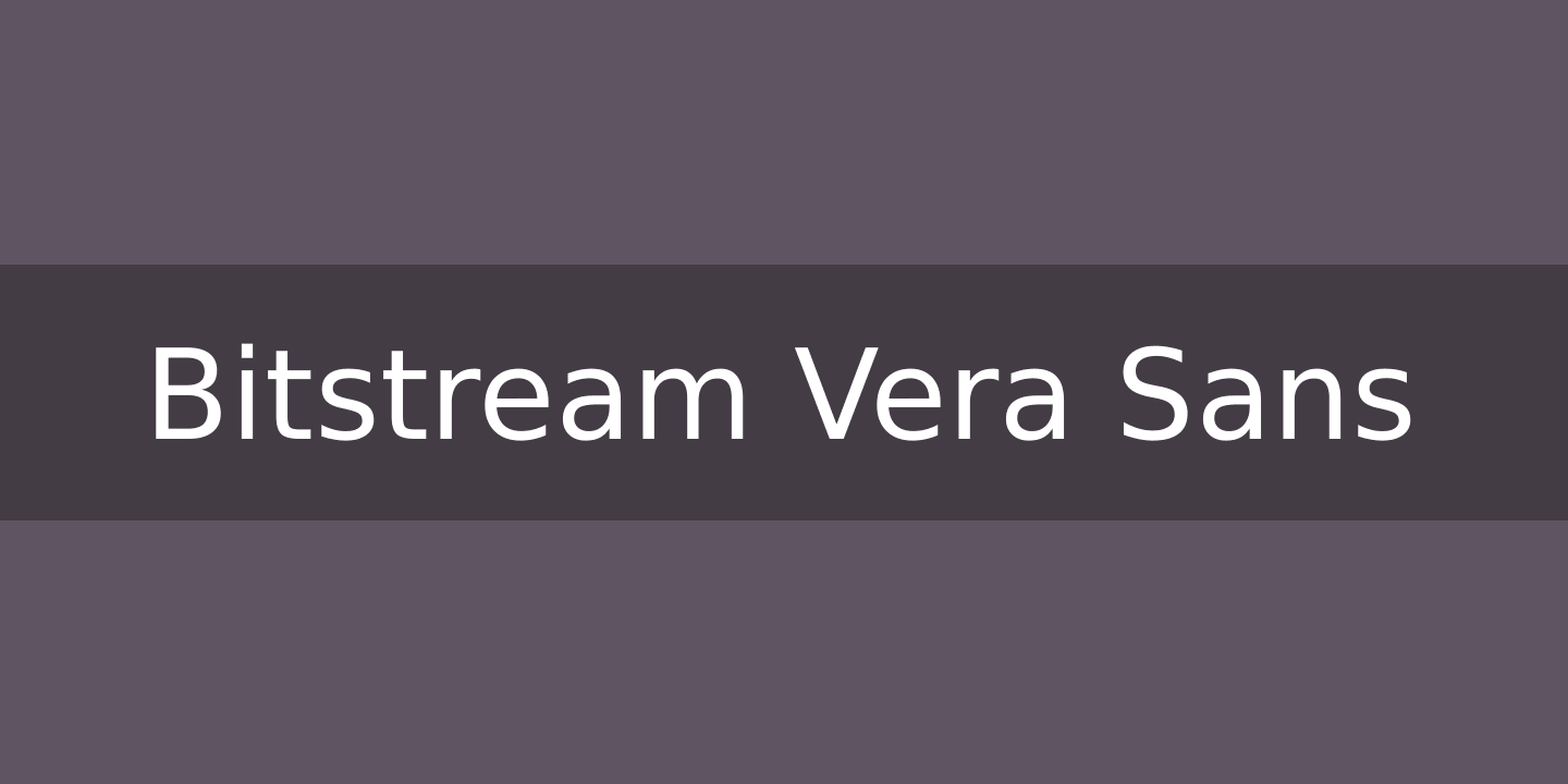 Bitstream Vera Sans Font preview